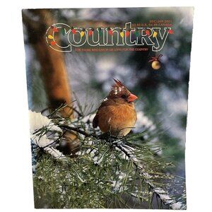 Country Magazine Dec Jan 2001 Vol 14 No 6 For Those Who Live Or Long For Country